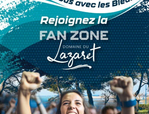 Été 2024 – Rejoignez la FAN ZONE Domaine du Lazaret – Tous avec les bleus !